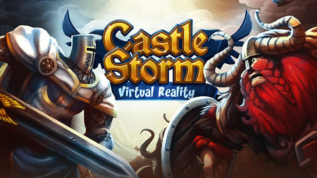 CastleStorm VR