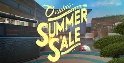 Oculus Kicks Off 'Summer of Rift' Sales Event with Discounts Up to 60% Off