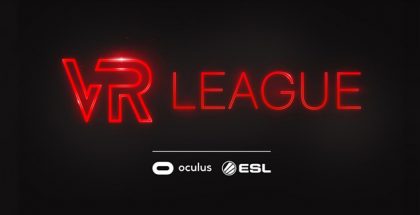 Oculus and ESL Announce VR League: Season 2 with $220K Prize Pool
