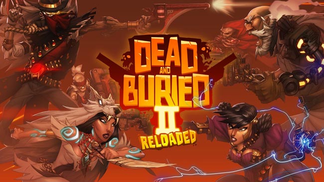 Dead and Buried II